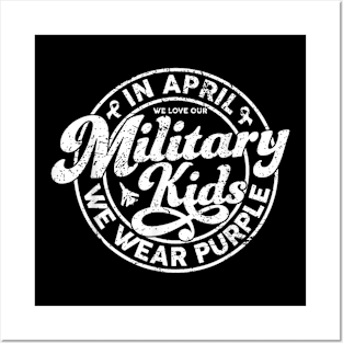 In April We Love Our Kids Military Child Month Posters and Art